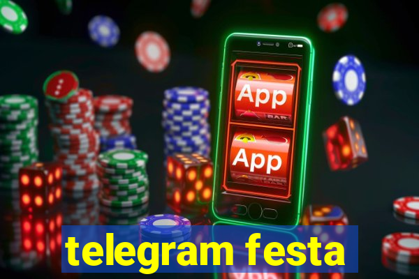 telegram festa